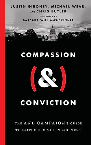Compassion & Conviction, The AND Campaign’s Guide to Faithful Civic Engagement